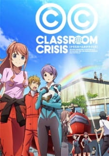 Classroom%E2%98%86Crisis%3A+Tabi+no+Haji+wa+Uwanuri