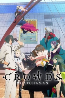 Gatchaman+Crowds
