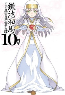 Toaru+Majutsu+no+Index+10-shuunen+Kinen+PV